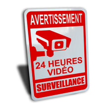 Load image into Gallery viewer, French Video Surveillance Sign, Aluminum