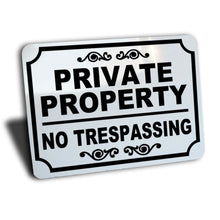 Load image into Gallery viewer, Private Property No Trespassing Sign, Aluminum