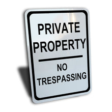 Load image into Gallery viewer, Private Property No Trespassing Sign, Aluminum