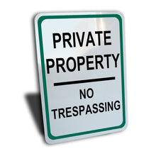 Load image into Gallery viewer, Private Property No Trespassing Sign, Aluminum