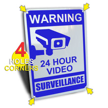 Load image into Gallery viewer, Warning 24 Hour Video Surveillance Sign