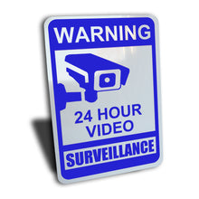 Load image into Gallery viewer, Warning 24 Hour Video Surveillance Sign