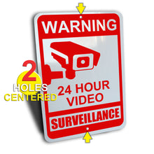Load image into Gallery viewer, Warning 24 Hour Video Surveillance Sign