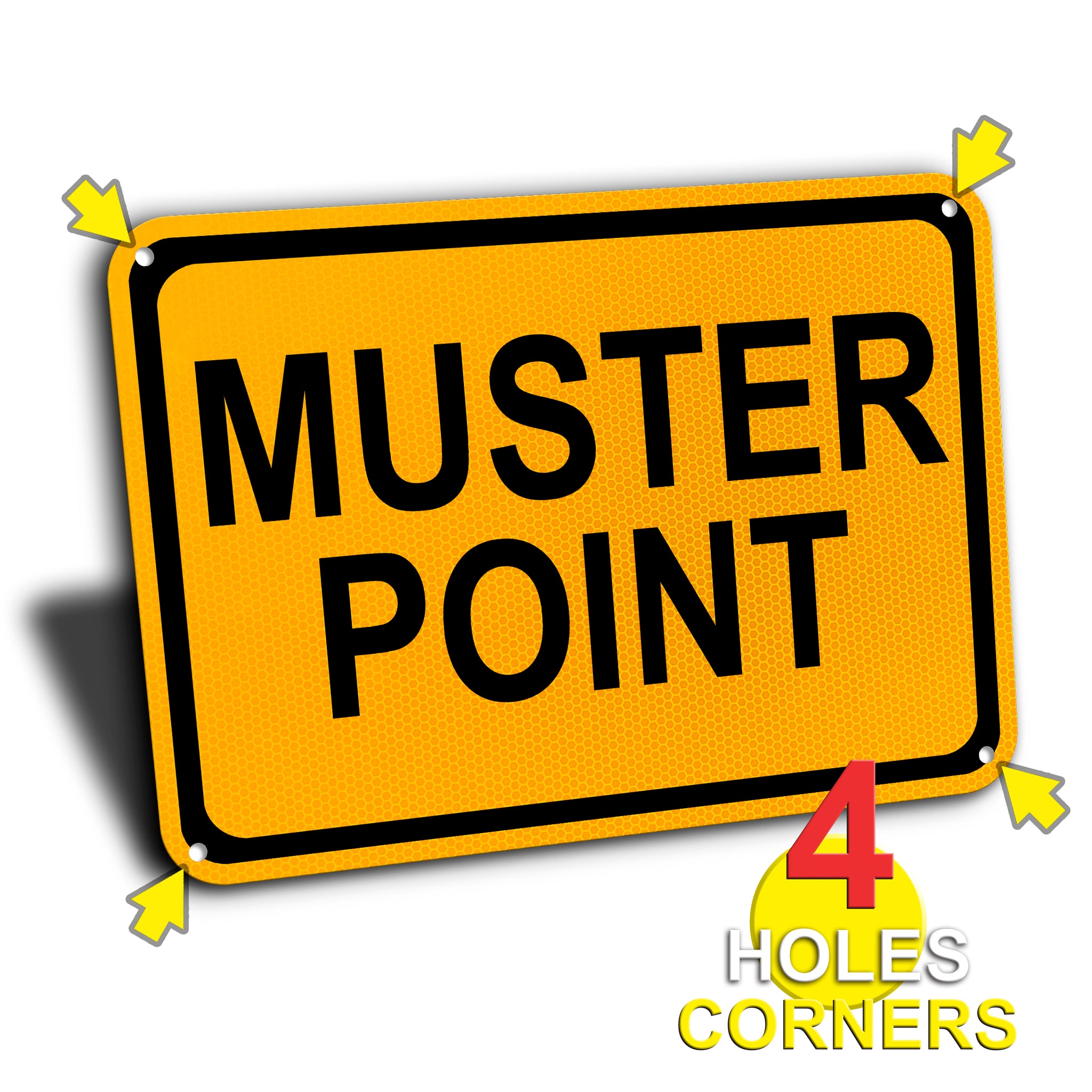 Muster Point Sign, Aluminum with Yellow Engineer Grade Reflective ...