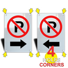 Load image into Gallery viewer, (2 Pack) Inside Arrows No Parking Signs, Aluminum.
