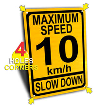 Load image into Gallery viewer, Maximum Speed 10 Km/h Slow Down Sign
