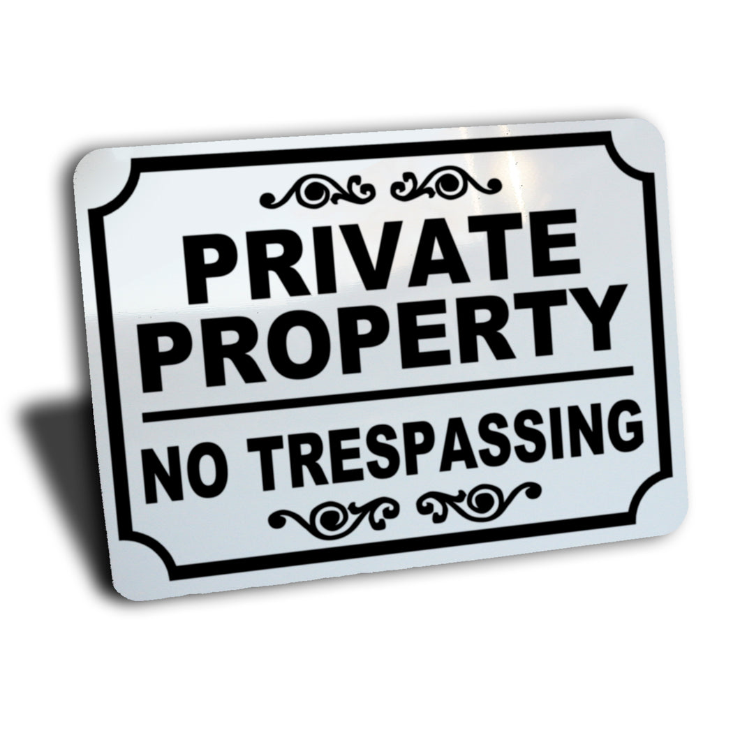 Private Property No Trespassing Sign, Aluminum