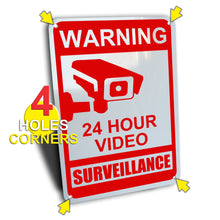 Load image into Gallery viewer, Warning 24 Hour Video Surveillance Sign
